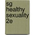 Sg Healthy Sexuality 2e
