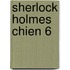 Sherlock Holmes Chien 6