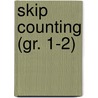 Skip Counting (Gr. 1-2) by Michael H. Levin
