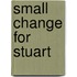 Small Change For Stuart