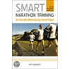 Smart Marathon Training by Jeff Horowitz