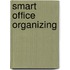 Smart Office Organizing