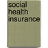 Social Health Insurance