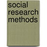 Social Research Methods door Hans Vos