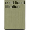 Solid-Liquid Filtration door Trevor Sparks