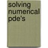 Solving Numerical Pde's