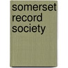 Somerset Record Society door Unknown Author