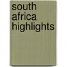 South Africa Highlights by Phillip Briggs