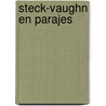 Steck-Vaughn En Parajes by Thompson