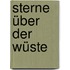 Sterne über der Wüste