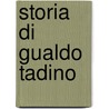 Storia Di Gualdo Tadino door Ruggero Guerrieri