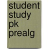 Student Study Pk Prealg door K. Elayn Martin-Gay
