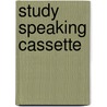 Study Speaking Cassette door Tony Lynch