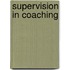Supervision In Coaching
