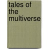 Tales Of The Multiverse door Kelley Jones