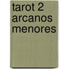 Tarot 2 Arcanos Menores by Beatriz Leveratto