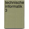 Technische Informatik 3 door Wolfram Schiffmann