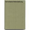 Terrorberichterstattung by Pablo Jost