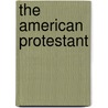 The American Protestant door American Protestant Society