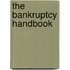 The Bankruptcy Handbook