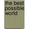 The Best Possible World door Kelly J. Mccleary