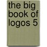 The Big Book Of Logos 5