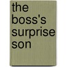 The Boss's Surprise Son door Teresa Carpenter