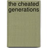 The Cheated Generations door John Angelo Del Buono