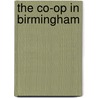 The Co-Op In Birmingham door Linda Chew