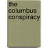 The Columbus Conspiracy