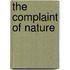 The Complaint Of Nature