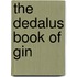 The Dedalus Book Of Gin