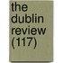 The Dublin Review (117)