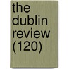 The Dublin Review (120) door Nicholas Patrick Stephen Wiseman