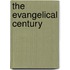 The Evangelical Century