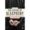 The Future Of Blasphemy door Austin Dacey