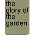 The Glory Of The Garden
