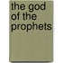 The God Of The Prophets