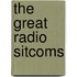 The Great Radio Sitcoms