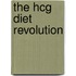 The Hcg Diet Revolution
