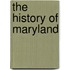 The History Of Maryland