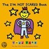 The I'm Not Scared Book