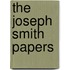 The Joseph Smith Papers