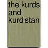 The Kurds And Kurdistan door Lokman I. Meho