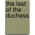 The Last Of The Duchess