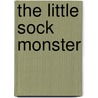 The Little Sock Monster door Debbie Stoyanof