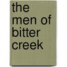 The Men of Bitter Creek door Joan Johnston
