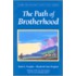 The Path of Brotherhood