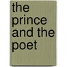 The Prince And The Poet by Robert Aitken