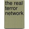 The Real Terror Network door Edward S. Herman